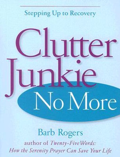 Hovedbilde Clutter Junkie No More - Barb ...