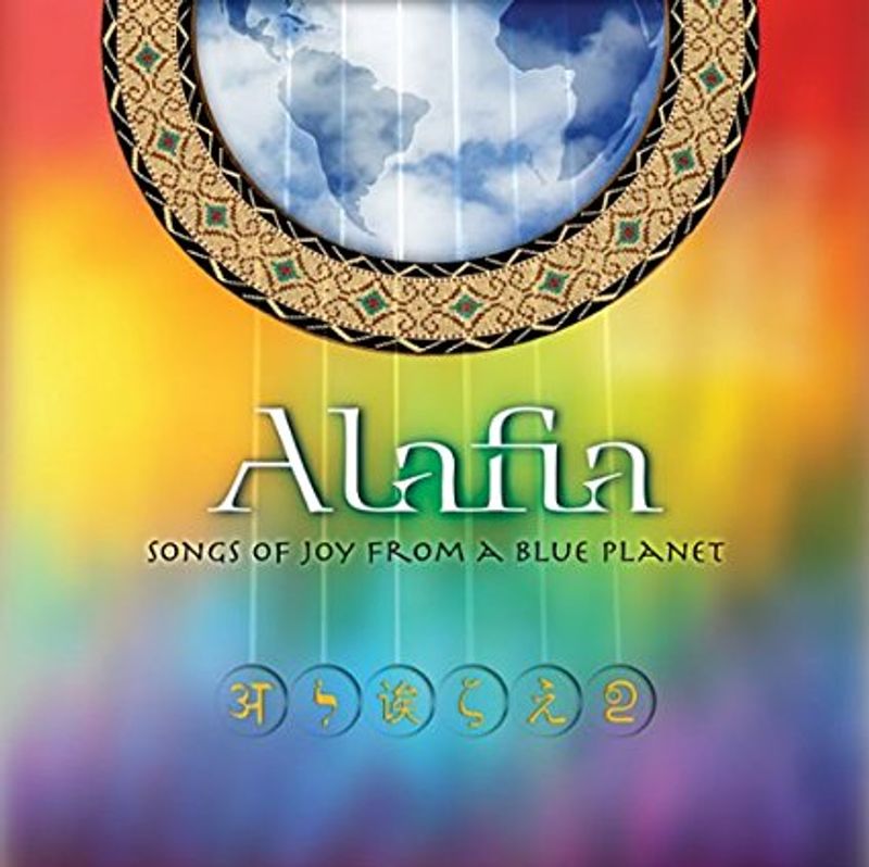 Alafia Songs Of Joy From A Blue Planet - Eversound Artists
